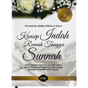 Buku Konsep Indah Rumah Tangga Sunnah (Attuqa)